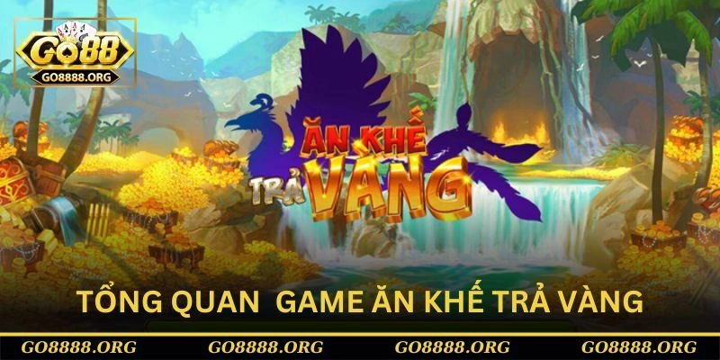 ăn khế trả vàng