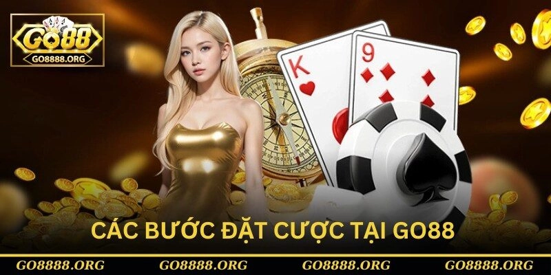 Các bước đặt cược baccarat tại Go88 