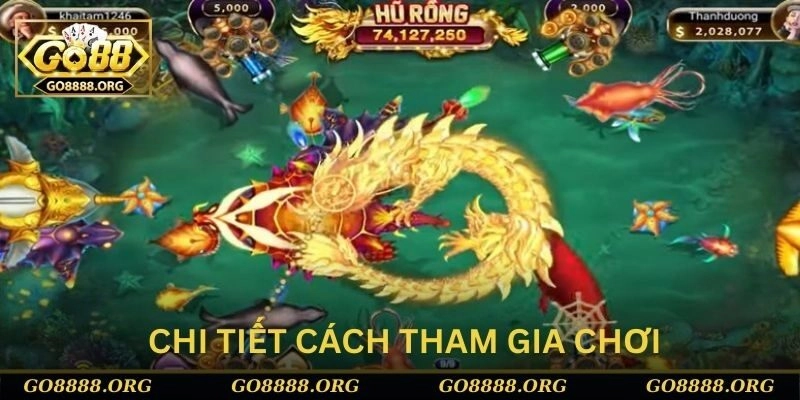 Cách tham gia chơi chi tiết nhanh chóng