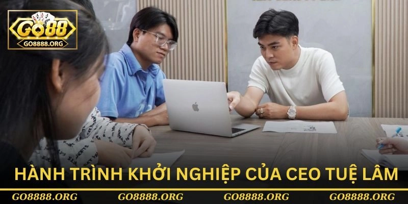 Hành trình khởi nghiệp của CEO Tuệ Lâm